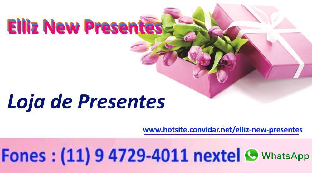 Elliz New Presentes - Convidar.Net